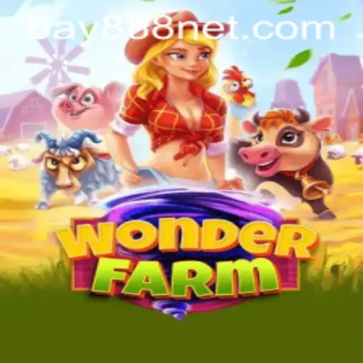 Exploring WonderFarm: The Enchanting World of BAY888