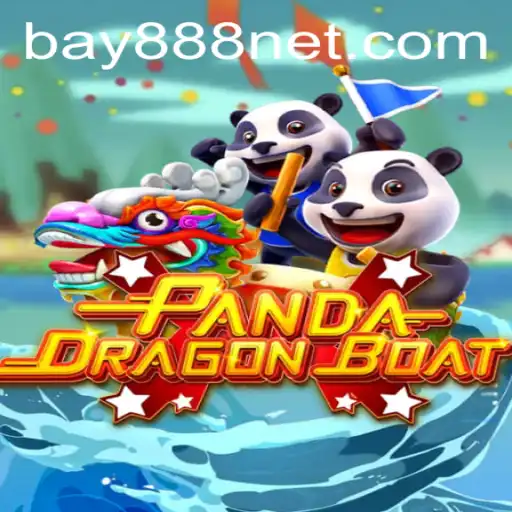 PANDADRAGONBOAT: A Thrilling Aquatic Adventure with BAY888