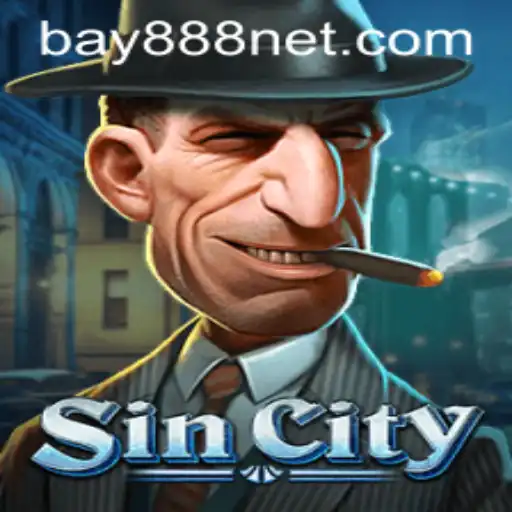 SinCity: A Thrilling Adventure Awaits with BAY888